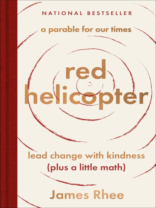 Title details for red helicopter—a parable for our times by James Rhee - Available